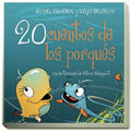Veinte cuentos de los porqués