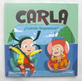 Carla ¿Cuándo llegaremos?