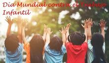 12 de junio, Día Mundial contra el Trabajo Infantil